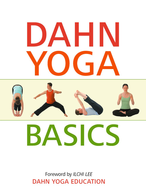 Title details for Dahn Yoga Basics by Ilchi Lee - Wait list